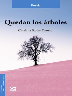 cover image of Quedan los árboles